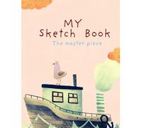 Sketchbook for Girls: Blank Pages, 120 pages, White paper, Sketch, Doodle and Draw: For qll of age.