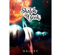 Sketchbook: Funny And Colourful Nebula Background Themed Cover Blank Sketchbook And Doodle Book For Toddlers Blank Notebook For Drawing And Sketching As A Gift For All Ages