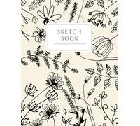 Sketchbook Journal & Notebook: A Large Size 8.5" x 11" Sketchbook 120 Pages with Blank Paper for Drawing, Painting, Writing, School, College for Adults, Girls, Teens & Kids!