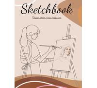 Sketchbook: Large Drawing Pad with Blank White Paper for Sketching, Doodling, and Painting. 110 Premium Artist Pages, 8.5 x 11 Inch.