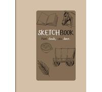 Sketchbook Paint clouds, cats dance.: An 8.25'' x 11'' cream paper sketchbook for artists, doodlers, and daydreamers-made for spontaneous sketches, creative bursts, and everything in between