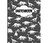 Sketchbook: Practice How To Draw Workbook, 8.5 X 11 Large Blank Pages For Sketching, Classroom Edition Sketchbook For Kids, Journal And Sketch Pad For Drawing - Cute Dinosaurs Silhouette
