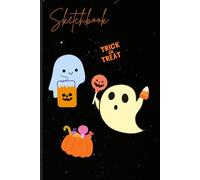 Sketchbook with Trick or Treating Ghosts Cover: for all artist's drawings and doodles