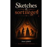Sketches et sortilèges: Saynètes sur le thème d'halloween