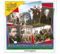 Sketches from Church History S.M. Houghton (Auteur)