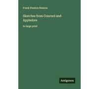 Sketches from Concord and Appledore: in large print