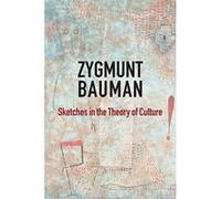 Sketches In The Theory Of Culture