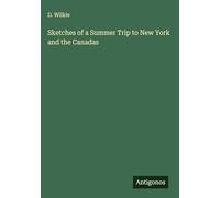 Sketches of a Summer Trip to New York and the Canadas