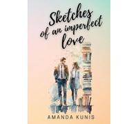 Sketches of an imperfect love