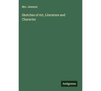 Sketches of Art, Literature and Character