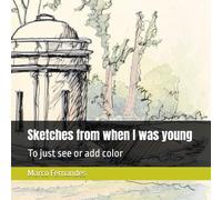 Sketches of mine from when I was young: Mostly date of 1992