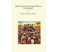 Sketches of the East Africa Campaign