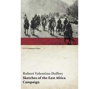Sketches Of The East Africa Campaign (Wwi Centenary Series)
