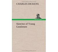 Sketches Of Young Gentlemen