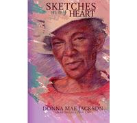 SKETCHES ON MY HEART: AN ANTHOLOGY OF POEMS