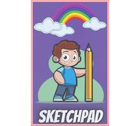 Sketchpad: Cute mini sketchpad for kids, 100 Pages, 5 x 8 inch (12.7 x 20.32 cm). Best Sketchbook with colored cover for Drawing, Painting, Writing, ... For Kids)) Boys & Girls, Ages 3, 4, 5, 6 & Up