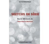 Sketchs en Série