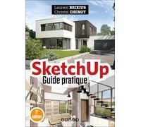 SketchUp - Guide pratique - 5e éd.