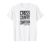 Ski de Fond où Votre Seule compétition, C'est Vous-même T-Shirt