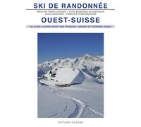Ski de randonnee ouest-suisse - François Labande - Olizane Eds - broché - Guide