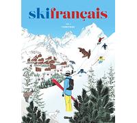 Ski français - Tome 02