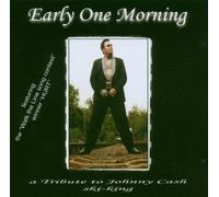 Ski King - Early One Morning-A Tribute to Johnny Cash