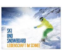 Ski und Snowboard - Leidenschaft im Schnee (Wandkalender 2026 DIN A2 quer), CALVENDO Monatskalender: Ein ganzes Jahr lang das Hochgefühl des Wintersports