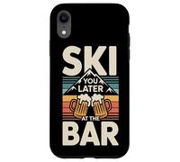 Ski You Later at The Bar Skieur Chalet Apres Ski Coque pour iPhone XR