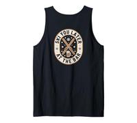 Ski You Later at The Bar Skieur Chalet Apres Ski Débardeur