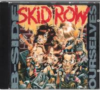 Skid Row – B-Side Ourselves