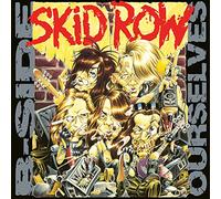 Skid Row - B-Side Ourselves (Rocktober 17) [Import]
