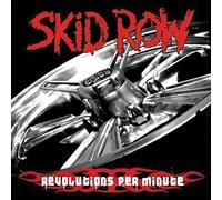 Skid Row - Revolutions Per Minute