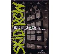 Skid Row – Under the Skin: the Making of Thickskin – Import anglais