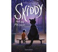 Skiddy, mon ami imaginaire