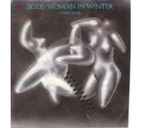 SKIDS - SKIDS - WOMAN IN WINTER 7in (COMIC BOOK) (32250)