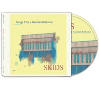 Skids – Songs from a Haunted Ballroom – CD – Import – The Orchard