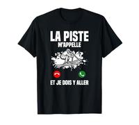 Skier Drôle Ski La Piste M'appelle Et Je Dois Y Aller Skieur T-Shirt