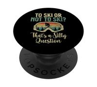 Skier ou ne Pas Skier C'est Une Question Stupide Ski Nautique PopSockets PopGrip Adhésif