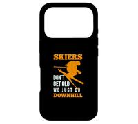 Skiers Dont Get Old We Just Go Downhill - Ski Amusant Coque pour iPhone 17 Pro