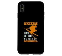 Skiers Dont Get Old We Just Go Downhill - Ski Amusant Coque pour iPhone XS Max
