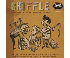 Skiffle-The Definitive Inside Story