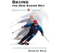 Skiing The New Easier Way Duncan Reid (Auteur)