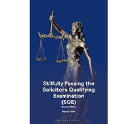 Skilfully Passing the Solicitors Qualifying Examination (SQE)