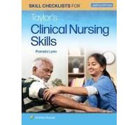 Skill Checklists For Taylor's Clinical Nursing Skills