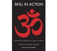 Skill in Action by Michelle Cassandra Johnson Michelle Cassandra Johnson (Auteur)