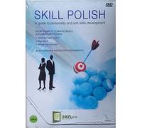 Skill Polish Vol 4 - A Guide to Personality and Soft Skills Devlopment