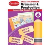 Skill Sharpeners: Grammar And Punctuation, Grade 6