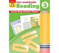 Skill Sharpeners Reading, Grade 3: Connecting School and Home