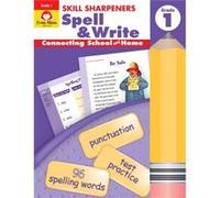 Skill Sharpeners Spell amp Write Grade 1 by Evan Moor Educational Publishers Barbara Allman (Auteur)