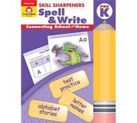 Skill Sharpeners Spell amp Write Grade PreK by Evan Moor Educational Publishers Jo Ellen Moore (Auteur)